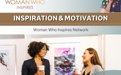 Inspiration & Motivation… the building blocks to achieving