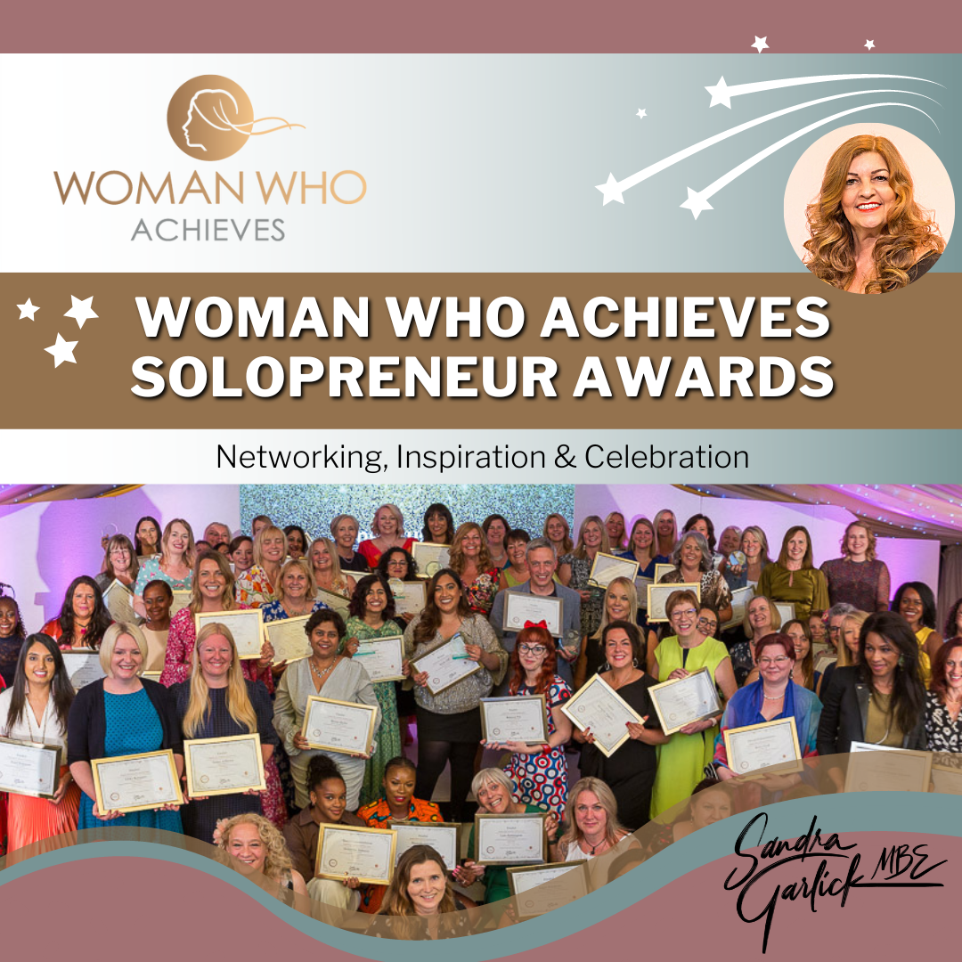 Woman Who Achieves Solopreneur Awards 2023 Hosted by Sandra Garlick MBE at Draycote Hotel Rugby on 5th October 2023