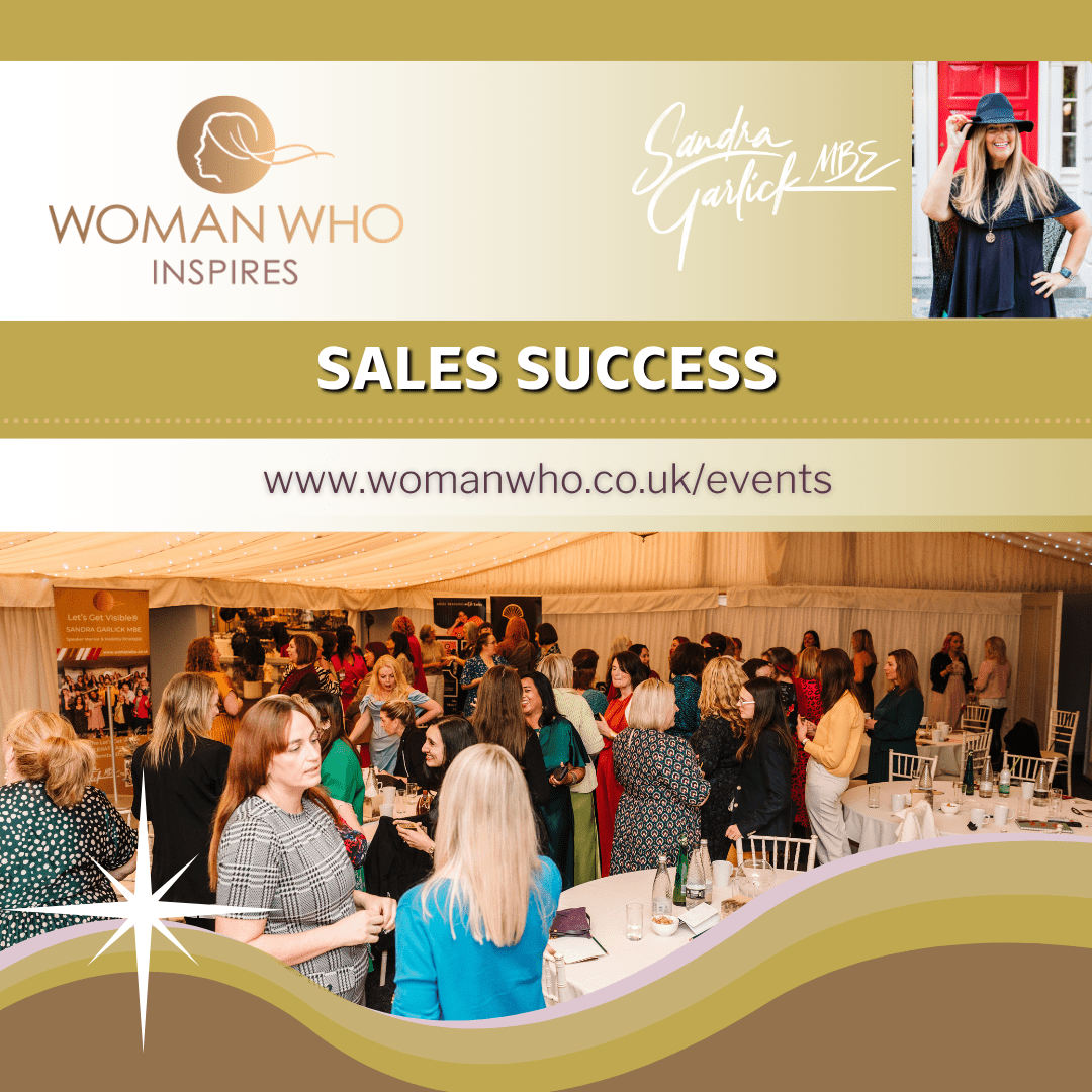 Sales Success Woman Who Inspires Online Network (Sales Success) hosted by Sandra Garlick MBE https://womanwho.co.uk/events/