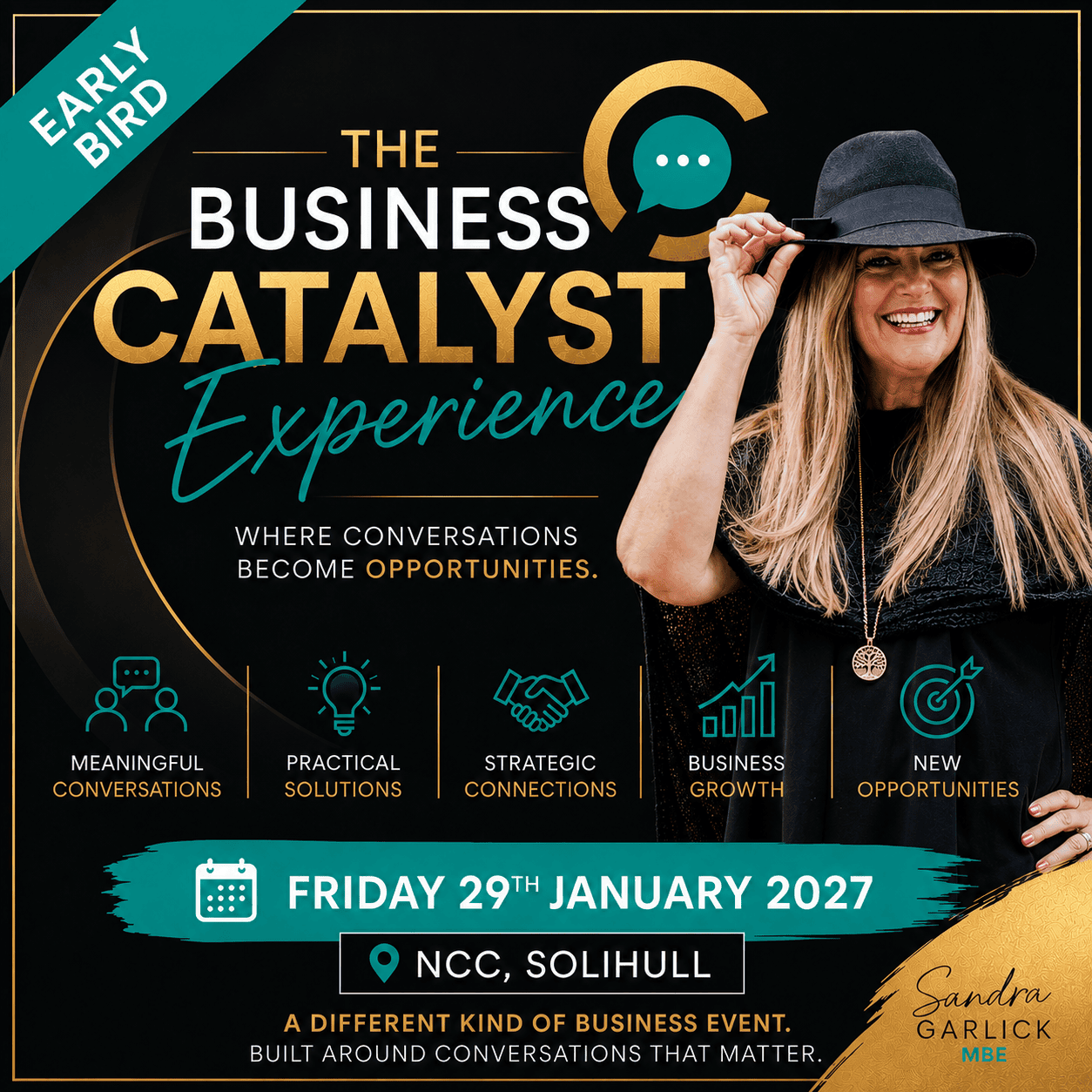 Early Bird: The Business Catalyst Experience on Friday 29th January 2027 hosted by Sandra Garlick MBE https://womanwho.co.uk/event/the-business-catalyst-experience/
